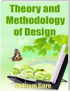 Theory and Methodology of Design