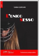 L'unico sesso