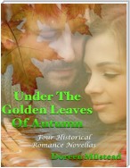 Under the Golden Leaves of Autumn: Four Historical Romance Novellas