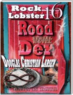 Rood Der: 16: Rock Lobster