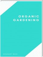 Organic Gardening