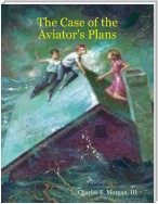 The Case of the Aviator's Plans