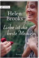 Liebe ist die beste Medizin