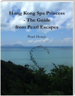 Hong Kong Spa Princess - The Guide from Pearl Escapes