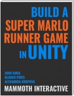 Build a Super Marlo Runner Game In Unity