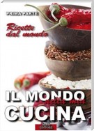 Il Mondo nella mia Cucina - Prima parte