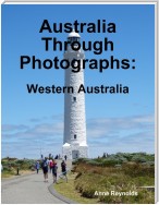 Australia Through Photographs: Western Australia