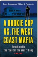 A Rookie Cop vs. The West Coast Mafia