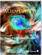 Alien Update - News from Other Worlds!