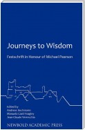 Journeys to Wisdom: Festschrift in Honour of Michael Pearson