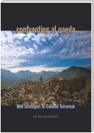 Confronting Al-Qaeda