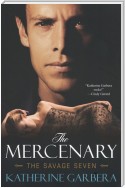 The Mercenary: The Savage Seven