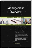 Management Overview A Complete Guide - 2019 Edition