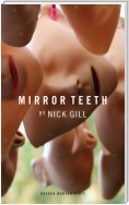 Mirror Teeth