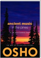 Ancient Music in the Pines