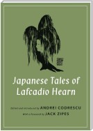 Japanese Tales of Lafcadio Hearn