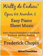 Waltz de l'adieu Opus 69 Number 1 Piano Sheet Music