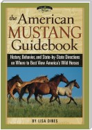 The American Mustang Guidebook