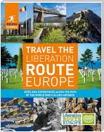 Rough Guides Travel The Liberation Route Europe (Travel Guide eBook)