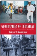 Geographies of Cubanidad