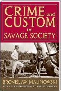 Crime and Custom in Savage Society