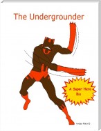 The Undergrounder