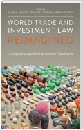 World Trade and Investment Law Reimagined