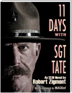 11 Days With Sgt. Tate