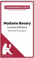Madame Bovary - La mort d'Emma - Gustave Flaubert (Commentaire de texte)
