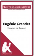Eugénie Grandet d'Honoré de Balzac (Questionnaire de lecture)