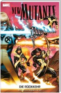 New Mutants - Die Rückkehr