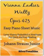 Vienna Ladies Waltz Opus 423 Easy Piano Sheet Music