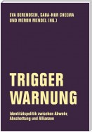 Trigger Warnung