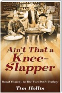 Ain't That a Knee-Slapper