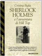 Sherlock Holmes e l’avventura di Hill Top