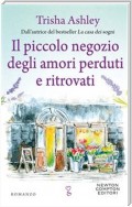 Il piccolo negozio degli amori perduti e ritrovati