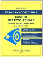 ESAME AVVOCATO 2019. Casi di Diritto penale