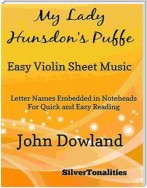 My Lady Hunsdon's Puffe Easy Violin Sheet Music