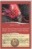 Sulle Tracce degli Illuminati