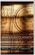 Why Study Classics?
