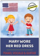 Mary Wore Her Red Dress
