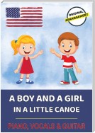 A Boy And A Girl In A Little Canoe