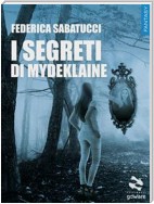 I segreti di Mydeklaine