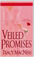 Veiled Promises