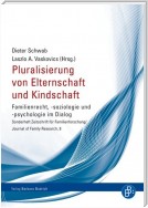 Pluralisierung von Elternschaft und Kindschaft