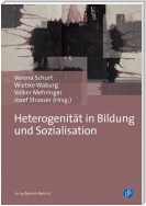 Heterogenität in Bildung und Sozialisation