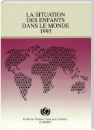 La Situation des enfants dans le monde 1993