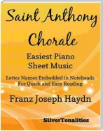 Saint Anthony Chorale Easiest Piano Sheet Music