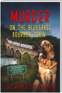 Murder on the Bluegrass Bourbon Train