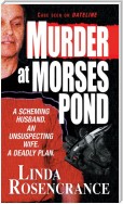Murder At Morses Pond